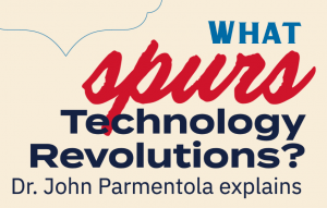what spurs technology revolutions